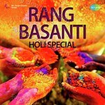 Rang Basanti - Holi Special - Jaspal Singh Song Download